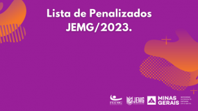 Publicada a lista de penalizados do JEMG/2023.