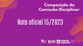 Publicada a Nota Oficial 15/2023 – Composição da Comissão Disciplinar – JEMG/2023.