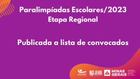Lista de convocados para a etapa regional das Paralimpíadas Escolares já está disponível. Confira!
