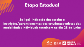 Etapa estadual: Inscrições das escolas e inscrições/gerenciamentos nas modalidades individuais terminam no dia 28 de junho.