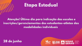 Atenção! Último dia para indicação das escolas e inscrições/gerenciamentos nas modalidades individuais.