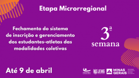 Termina nesta terça-feira, dia 9, o prazo para inscrição e gerenciamento dos estudantes-atletas das modalidades coletivas da 3ª semana de execução.