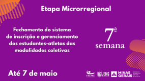Termina nesta terça-feira, dia 7, o prazo para inscrição e gerenciamento dos estudantes-atletas das modalidades coletivas da 7ª semana de execução.