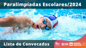 Paralimpíadas Escolares/2024. Publicada a lista de convocados.