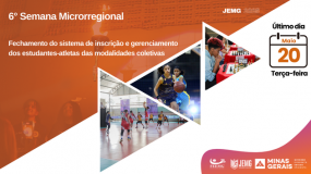 Termina nesta terça-feira, dia 20, o prazo para inscrição e gerenciamento dos estudantes-atletas das modalidades coletivas da 6ª semana de execução.