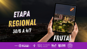 Frutal: sede da etapa regional. Onde esporte e educação se encontram como forças de integração e desenvolvimento humano