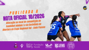 Publicada a Nota Oficial 10/2026. Alteração, por solicitação do município-sede, o local de competição da modalidade de handebol feminino e masculino – Módulo I, bem como a data e o local da cerimônia de abertura da Etapa Regional Sul.