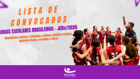 Publicada a lista de convocados para os Jogos Escolares Brasileiros – JEBs/2026. Acesse e confira!